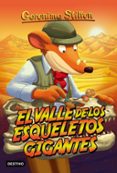 GS 44 :EL VALLE DE LOS ESQUELETOS GIGANTES de STILTON, GERONIMO 
