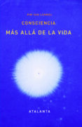 CONSCIENCIA MAS ALLA DE LA VIDA (6 ED.) di LOMMEL, PIM VAN 