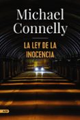 LA LEY DE LA INOCENCIA (ADN) de CONNELLY, MICHAEL 