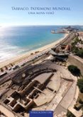 Tàrraco Patrimoni Mundial Por Vv.Aa., Tapa Dura