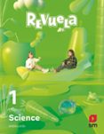 Portada de Science 1º Educacion Primaria Proyecto Revuela Andalucia Ed 2023