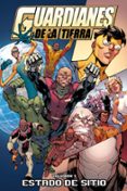 GUARDIANES DE LA TIERRA N 1: ESTADO DE SITIO de KIRKMAN, ROBERT CERENO, BENITO GETTY, RANSON 