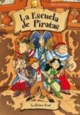 LA ESCUELA DE PIRATAS: LA REINA AZUL di VV.AA