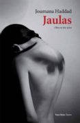 JAULAS: OBRA EN DOS ACTOS de HADDAD, JOUMANA 