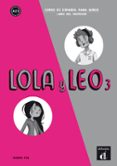 LOLA Y LEO 3. LIBRO DEL PROFESOR CURSO DE ESPAOL PARA NIOS di VV.AA. 