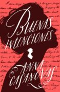 BUENAS INTENCIONES di CASANOVAS, ANNA 
