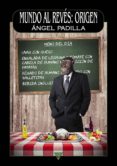 Mundo Al Revés: Origen (ebook)