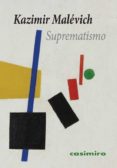 SUPREMATISMO de MALEVICH, KAZIMIR 