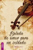 BALADA DE AMOR PARA UN SOLDADO di NUT 