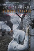SOMBRA SALVAJE (LOS 14 DE MONUMENT, 3) di LAYBOURNE, EMMY 