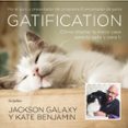 GATIFICATION de BENJAMIN, KATE GALAXY, JACKSON 