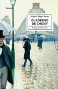 CUADERNO DE CHOISY di ARCAS GOMEZ, MIGUEL ANGEL 
