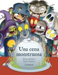 UNA CENA MONSTRUOSA di MARTI, MERITXELL 