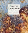 SONETOS LUJURIOSOS di ARETINO, PIETRO 
