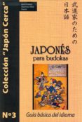 JAPONS PARA BUDOKAS di MARTINEZ-OLIVA PUERTA, JOSE ANTONIO 