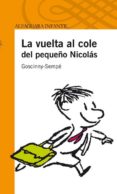LA VUELTA AL COLE DEL PEQUEO NICOLAS de GOSCINNY-SEMPE 