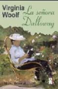 LA SEORA DALLOWAY de WOOLF, VIRGINIA 