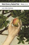 LOS MITOS HEBREOS de GRAVES, ROBERT  PATAI, RAPHAEL 