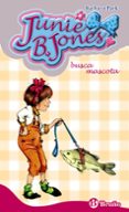 BUSCA MASCOTA: JUNIE B. JONES di PARK, BARBARA 