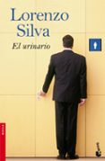EL URINARIO de SILVA, LORENZO 