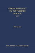 OBRAS MORALES Y DE COSTUMBRES (MORALIA); III de PLUTARCO 