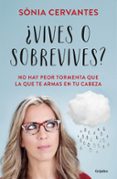 VIVES O SOBREVIVES? de CERVANTES, SONIA 