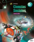 CIENCIAS SOCIALES 5 PRIMARIA PROYECTO SUPERPIXPOLIS CASTILLA LEON di VV.AA. 