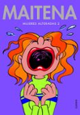MUJERES ALTERADAS 2 de MAITENA 