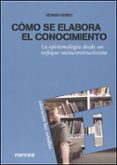 COMO SE ELABORA EL CONOCIMIENTO de FOUREZ, GERARD 