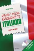 APRENDE Y MEJORA RAPIDAMENTE ITALIANO (3 ED.) (INCLUYE CD) di RISSO, SILVIA 
