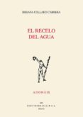 EL RECELO DEL AGUA de COLLADO CABRERA, BIBIANA 