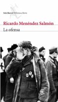 LA OFENSA de MENENDEZ SALMON, RICARDO 