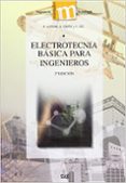 ELECTROTECNIA BASICA PARA INGENIEROS (2 ED.) di AZNAR DOLS, FERNANDO 