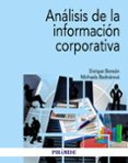 ANALISIS DE LA INFORMACION CORPORATIVA di BONSON, ENRIQUE BEDNAROVA, MICHAELA 