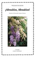 ABSALON, ABSALON! de FAULKNER, WILLIAM 