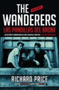 THE WANDERERS: LAS PANDILLAS DEL BRONX de PRICE, RICHARD 