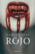 ROJO N 1 di SISI CAVIA, CARLOS 