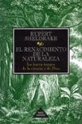EL RENACIMIENTO DE LA NATURALEZA: LA NUEVA IMAGEN DE LA CIENCIA Y DE DIOS di SHELDRAKE, RUPERT 