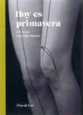 HOY ES PRIMAVERA: DEL CANCER A UN VIAJE INTERIOR de DA LUA, NINA 