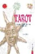 TAROT: LA HISTORIA, EL SIMBOLISMO Y EL JUEGO de MELDI, DIEGO 