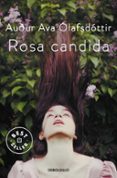 ROSA CANDIDA de OLAFSDOTTIR, AUDUR AVA 