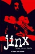 JINX de BENDIS, BRIAN MICHAEL 