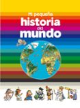 MI PEQUEA HISTORIA DEL MUNDO de FICHOU, BERTRAND 