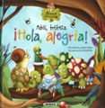 ADIOS, TRISTEZA. HOLA, ALEGRIA! (EL BOSQUE DE LAS EMOCIONES) di SERNA, ANA IIGO, HENAR 