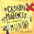 GRANDES MUJERES QUE CAMBIARON EL MUNDO de PANKHURST, KATE 