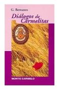 DIALOGOS CON CARMELITAS de BERNANOS, GEORGES 
