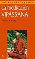 LAS ENSEANZAS DE LA MEDITACION VIPASSANA de CALLE, RAMIRO 
