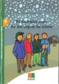 EL EXTRAO CASO DE LOS COPOS DE NIEVE di MARRODAN GIRONES, MARIA JOSE 