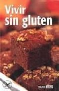 VIVIR SIN GLUTEN di MAEZ, CARLOTA 