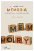 EL PODER DE LA MEMORIA: EL METODO INFALIBLE PARA MEJORAR LA MEMOR IA de ALBAIGES, JOSEP MARIA 